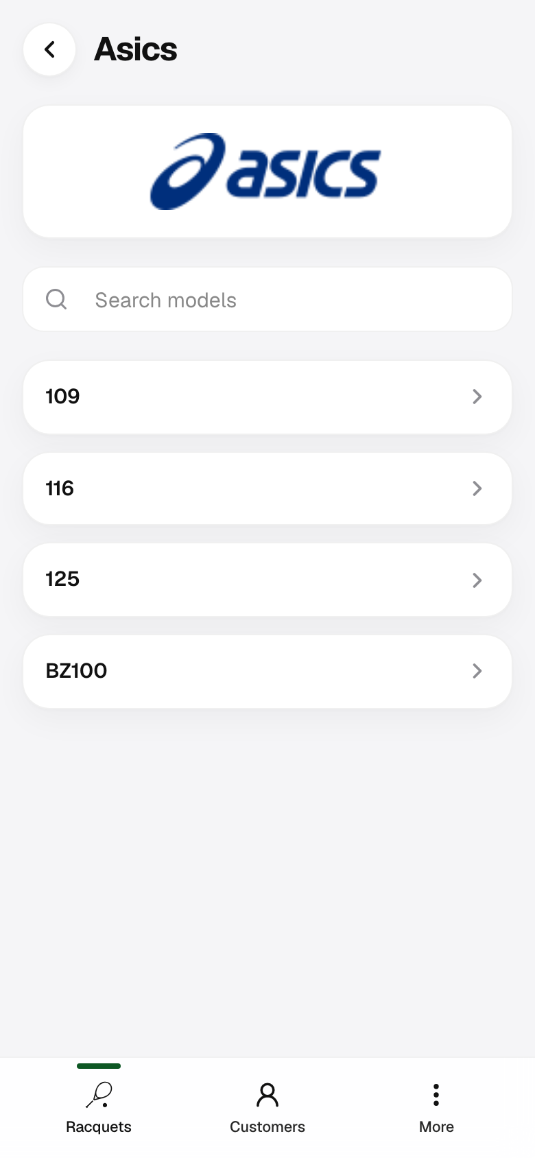 Racquet models list while starting a job for a customer.